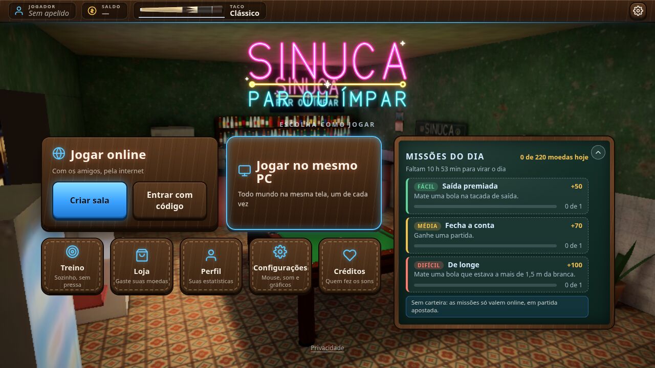 Tela inicial da Sinuca: o letreiro de neon, os botões Jogar online, Jogar no mesmo PC, Treino, Loja, Perfil, Configurações e Créditos, e o painel Missões do dia